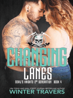 Changing Lanes