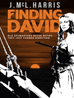 Finding David: Old spymasters never retire, they just change direction