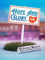 Hope And Glory, OH: Book 1: Leland
