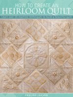 How to Create an Heirloom Quilt