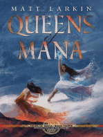 Queens of Mana: Heirs of Mana, #3