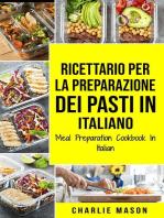 Ricettario per la Preparazione Dei Pasti In italiano/ Meal Preparation Cookbook In Italian