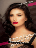 Saving Grace: Children of the Bride Series: 7 Brides for 7 Brothers  - 2nd Generation, #5