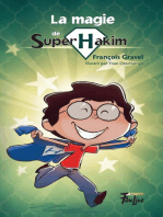 La magie de Super Hakim