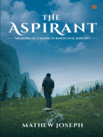 THE ASPIRANT: Memoirs of a Monk Turned Civil Servant
