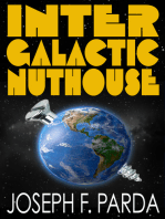 Intergalactic Nuthouse