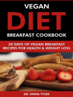 Vegan Diet Breakfast Cookbook: 28 Days of Vegan Breakfast Recipes for Health & Weight Loss.