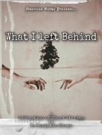 What I Left Behind: Omnibus: The Complete American Gothic, #1