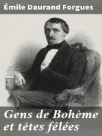 Gens de Bohème et têtes fêlées: Scènes de la vie excentrique