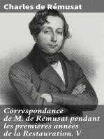 Correspondance de M. de Rémusat pendant les premières années de la Restauration. V