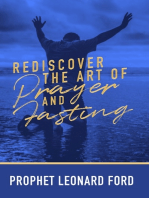 Rediscover the Art of Prayer and Fasting