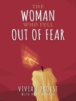 The Woman Who Fell Out Of Fear