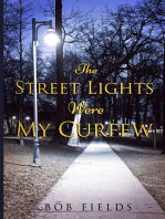 The Street Lights Were My Curfew