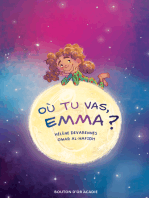 Où tu vas, Emma?