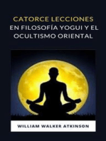 Catorce lecciones en filosofía yogui y el ocultismo oriental