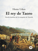 El rey de Taoro: Novela histórica de la conquista de Tenerife