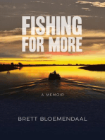 Fishing for More: A Memoir