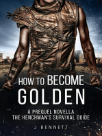 How to Become Golden: The Henchman's Survival Guide, #0.5