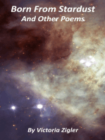 Born From Stardust And Other Poems