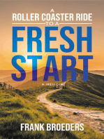 A Roller Coaster Ride to a Fresh Start: A Memoir