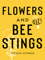 Flowers and Bee Stings