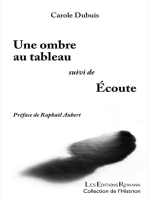 Une Ombre au tableau - Écoute: Préface de Raphaël Aubert