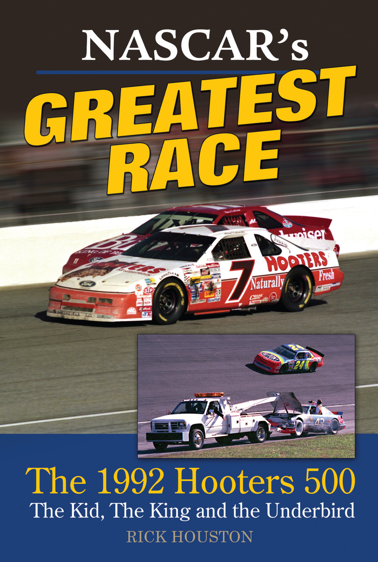 NASCAR's Greatest Race by Rick Houston - Ebook | Scribd