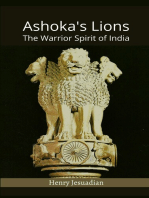 Ashoka's Lions: The Warrior Spirit of India