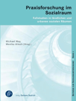 Praxisforschung im Sozialraum: Fallstudien in ländlichen und urbanen sozialen Räumen