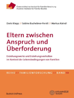 Eltern zwischen Anspruch und Überforderung: Erziehungswerte und Erziehungsverhalten im Kontext der Lebensbedingungen von Familien