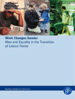 Work Changes Gender: Men and Equality in the Transition of Labour Forms
