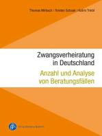 Zwangsverheiratung in Deutschland: Anzahl und Analyse von Beratungsfällen