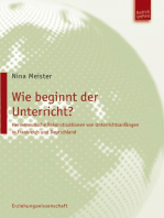 Wie beginnt der Unterricht?: Hermeneutische Rekonstruktionen von Unterrichtsanfängen in Frankreich und Deutschland