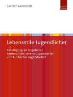 Lebensstile Jugendlicher: Beteiligung an Angeboten kommunaler, vereinsorganisierter und kirchlicher Jugendarbeit