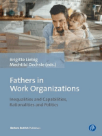Fathers in Work Organizations: Inequalities and Capabilities, Rationalities and Politics