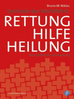 Symbole der Wohlfahrt: Rettung, Hilfe, Heilung: Eine bebilderte Abhandlung