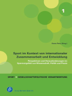 Sport im Kontext von internationaler Zusammenarbeit und Entwicklung: Perspektiven und Herausforderungen im Spannungsfeld von Wissenschaft, Politik und Praxis