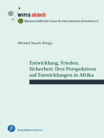 Entwicklung, Frieden, Sicherheit: Drei Perspektiven auf Entwicklungen in Afrika