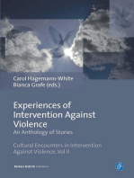 Experiences of Intervention Against Violence: An Anthology of Stories. Stories in four languages from England & Wales, Germany, Portugal and Slovenia