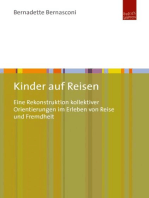 Kinder auf Reisen: Eine Rekonstruktion kollektiver Orientierungen im Erleben von Reise und Fremdheit