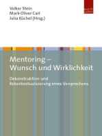 Mentoring – Wunsch und Wirklichkeit: Dekonstruktion und Rekontextualisierung eines Versprechens