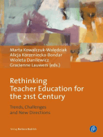 Rethinking Teacher Education for the 21st Century: Trends, Challenges and New Directions