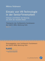 Einsatz von VR-Technologie in der Senior*innenarbeit: Chancen und Risiken der Nutzung aus Sicht der Sozialen Arbeit