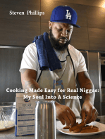Cooking Made Easy For Real Niggas