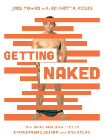 Getting Naked: The Bare Necessities of Entrepreneurship and Startups