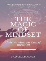 The Magic of Mindset: Understanding the Law of Attraction