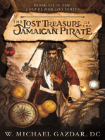The Lost Treasure of the Jamaican Pirate: Book III of The Lost El Dorado Series: The Lost El Dorado Series, #3