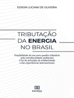 Tributação da energia no Brasil: Possibilidade de um novo quadro tributário pela extrafiscalidade ambiental à luz do princípio da solidariedade e das experiências internacionais