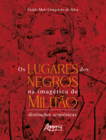 Os Lugares dos Negros na Imagética de Militão: Distinções Semióticas