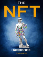 The NFT Handbook: 2 Books in 1 - The Complete Guide for Beginners and Intermediate to Start Your Online Business with Non-Fungible Tokens using Digital and Physical Art: NFT collection guides, #3